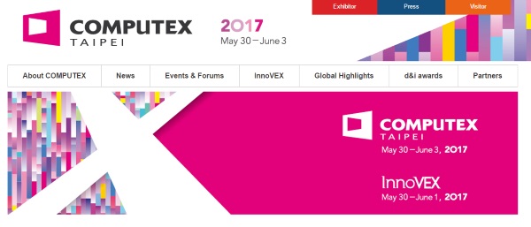 世界最大級のIT展示会「COMPUTEX TAIPEI」2017年は5月30日6月3日まで台北で開催
